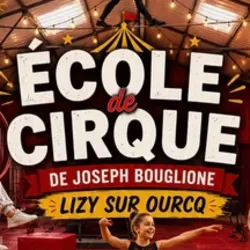 Ecole du Cirque de Lizy