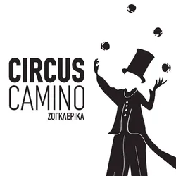 Circus Camino – Contemporary and social circus
