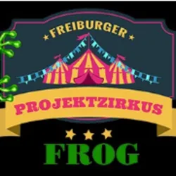 Freiburger Projektzirkus FROG – Scuola di circo di Friburgo